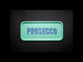 PROSECCO SMALL