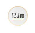 Piatto Yes, I do